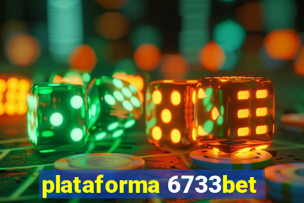plataforma 6733bet